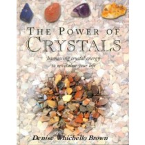 The Power of Crystals (Hardback) 